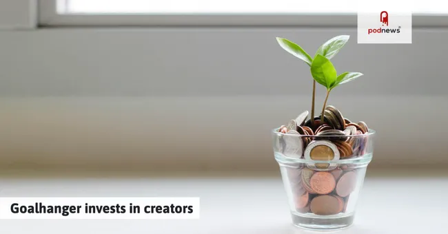 Goalhanger invests in creators