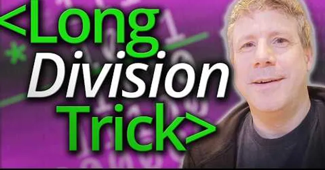 The "Trick" that Compilers Use for Long Division - Computerphile