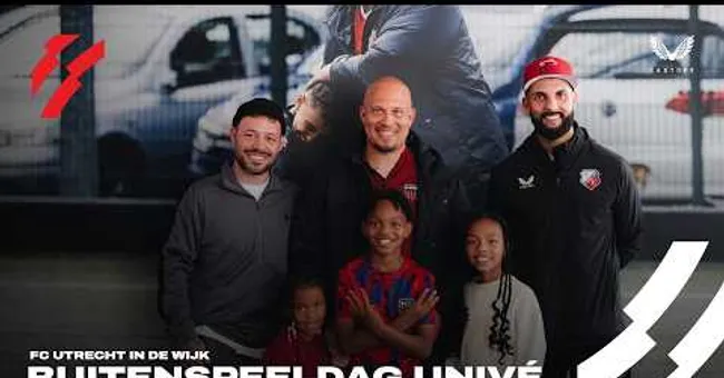 FC UTRECHT IN DE WIJK | Buitenspeeldag Univé 🛝